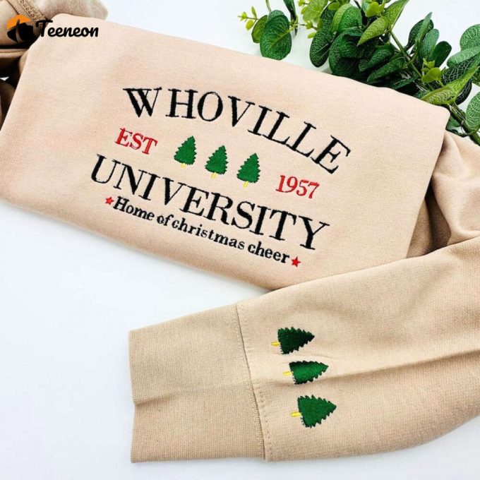 Whoville University Christmas Embroidered Sweatshirt Jumper, Holiday Sweatshirt,Christmas Crewneck, Christmas Jumper, Christmas Hoodie, Xmas 1