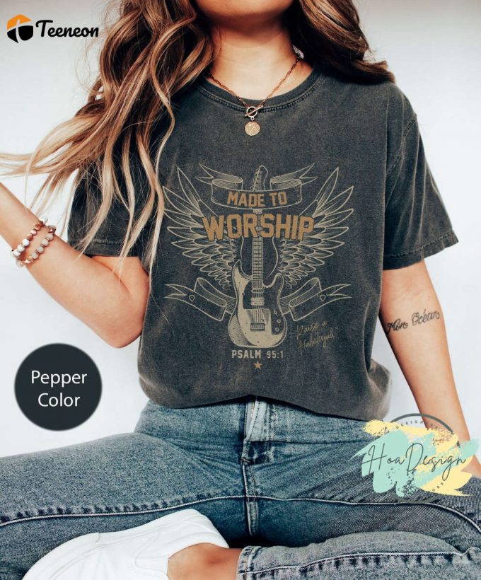 Psalm 95 Worship Shirt: Trendy Christian Comfort Colors Tee Oversized Religious Shirt - Bible Verse Faith 1