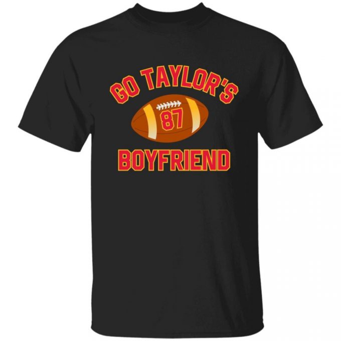 Youth Go Taylor'S Boyfriend Super Bowl T-Shirt 2