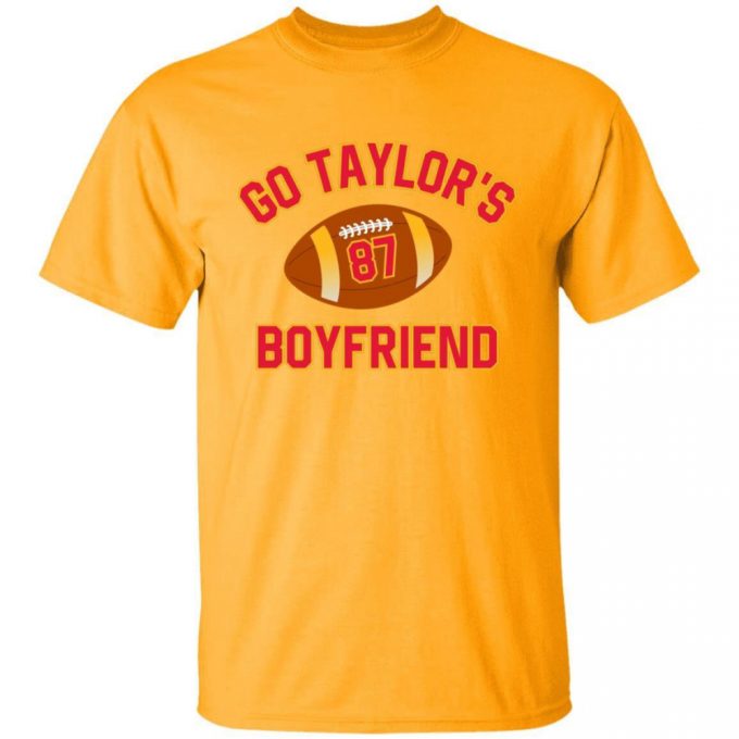 Youth Go Taylor'S Boyfriend Super Bowl T-Shirt 5