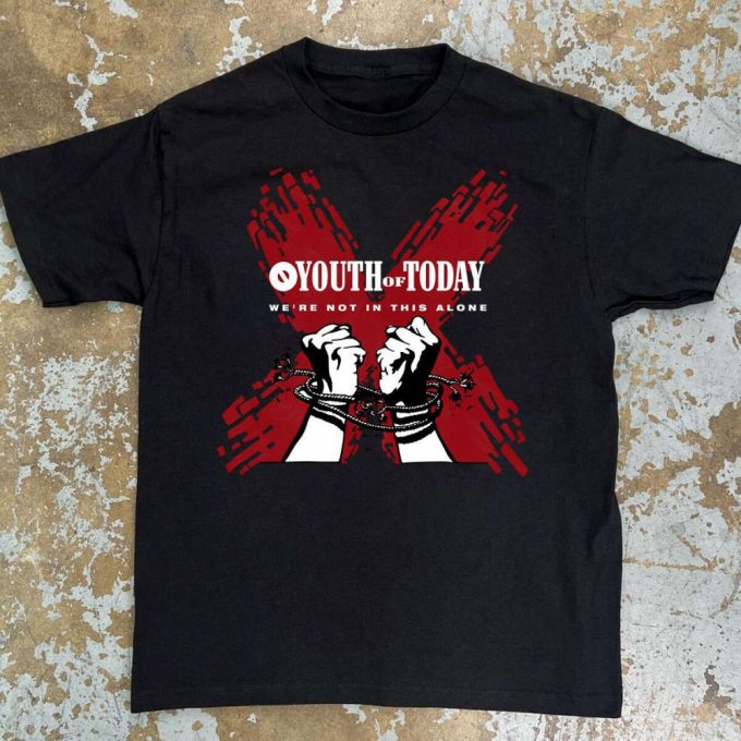 Youth Of Today T-Shirt: Punk Rock Music Shirt - Not In This Alone 7