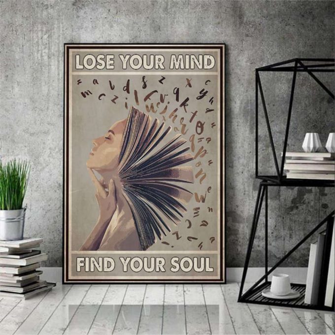 Afro Queen Reading Books Black Woman Lose Your Mind Find Your Soul Poster For Home Decor Gift For Home Decor Gift 2