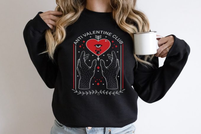 Anti-Valentine Club Sweatshirt: Funny Singles Valentines Shirt 2