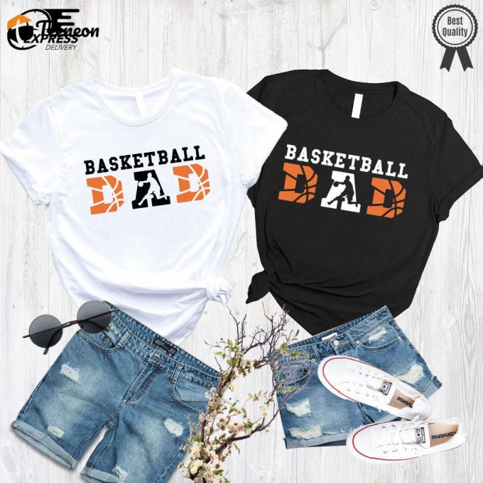 Score Big With Our Basketball Dad Shirt - Perfect For Basketball Lovers Players And Sport Dads! 1