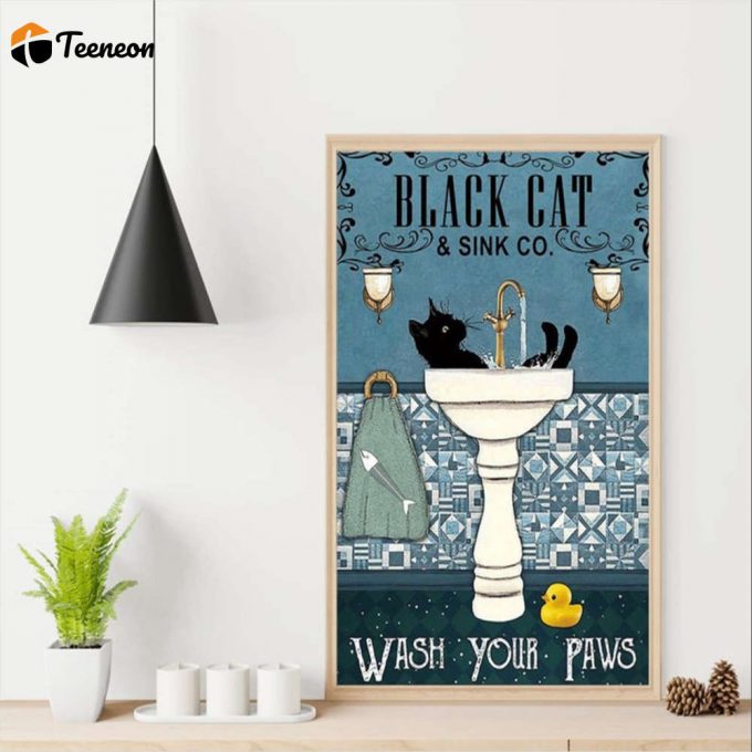 Bathroom Cat Black Cat Wash Your Paws Poster For Home Decor Gift For Home Decor Gift 1