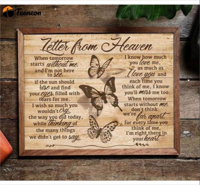 Beautiful Butterflies Letter From Heaven Poster For Home Decor Gift For Home Decor Gift 1