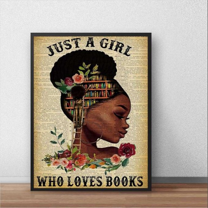 Black Queen Just A Girl Who Loves Books Poster For Home Decor Gift For Home Decor Gift 2