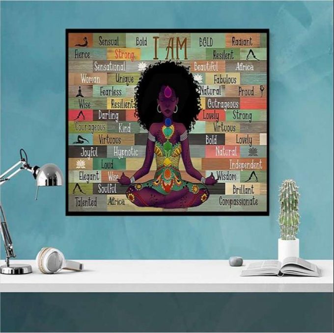 Black Yoga Girl I Am Strong Beautiful Elegant Kind Wise… Poster For Home Decor Gift For Home Decor Gift 2