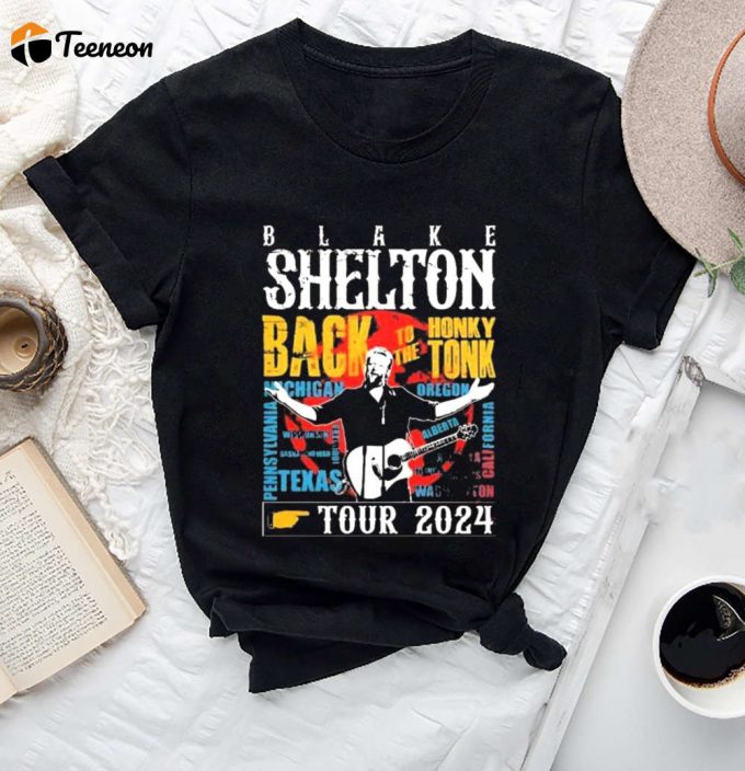 Blake Shelton Back To The Honky Tonk Tour Shirt - Official Merchandise 2024 Perfect Gift For Blake Shelton Fans! 1