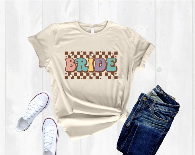 Bride Shirt Bridesmaid &Amp; Bachelorette Wedding Party Crew: Engaging Stylish &Amp; Fun Bride Tribe Shirts 3