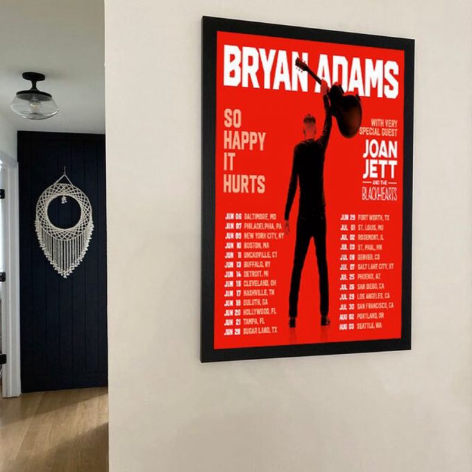 Bryan Adams Tour So Happy It Hurts Tour 2023 Poster For Home Decor Gift, Music Tour Poster For Home Decor Gift 3