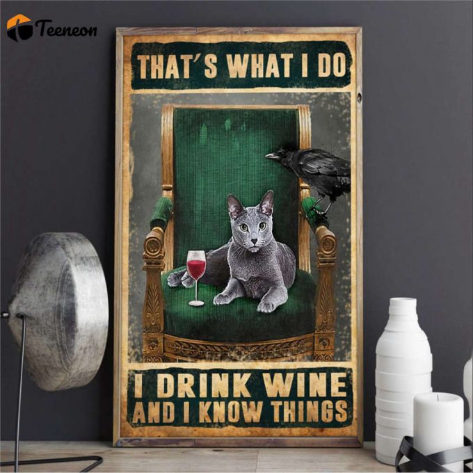 Cat That’s What I Do Cat Lover Poster For Home Decor Gift For Home Decor Gift 1