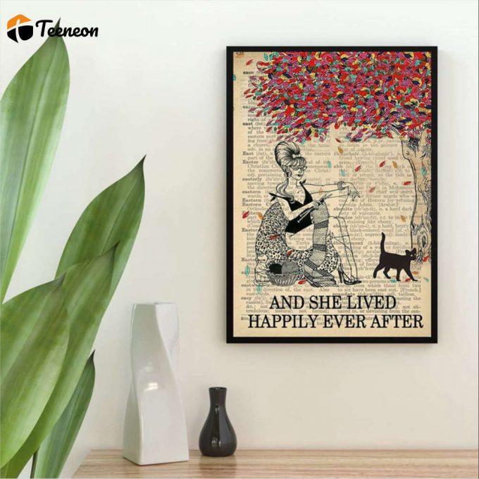 Cat Yarn With Girl And She Lived Happily Ever After Book Lover Poster For Home Decor Gift For Home Decor Gift 1