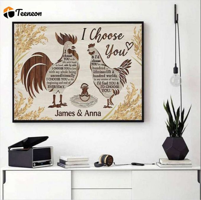 Chicken Couple I Choose You Hen And Rooster Poster For Home Decor Gift For Home Decor Gift 1