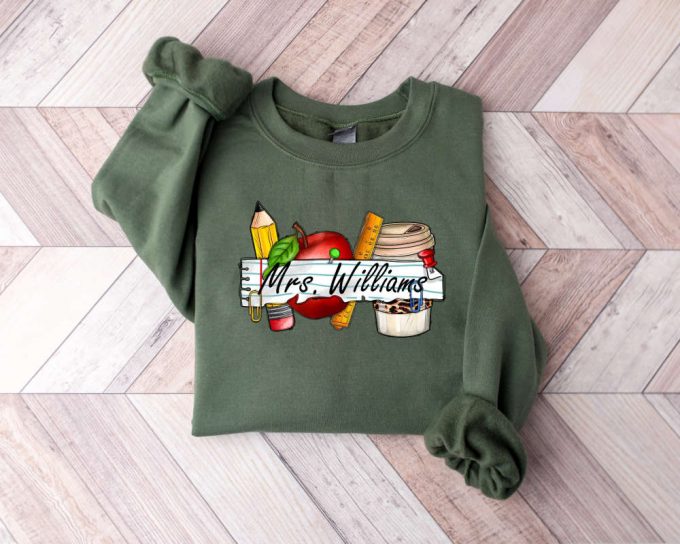 Custom Name Teacher Sweatshirt, Personalized Teacher Sweater, Back To School Sweater, Teacher Appreciation, Teacher Life Sweatshirt 2