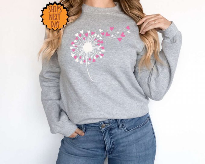 Dandelion Sweatshirt, Valentine'S Hoodie, Lovers Gift Shirt, Valentine'S Day Shirt, Valentine Flower Tee, Gift For Valentines, Couple Shirt 5