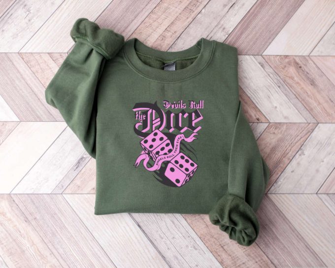 Devils Roll The Dice Shirt, Music Fans T-Shirt, Gift For Book Lover, Pop Music Merch, Lover Merch Sweater And Hoodie, Funny Gift Shirt 3