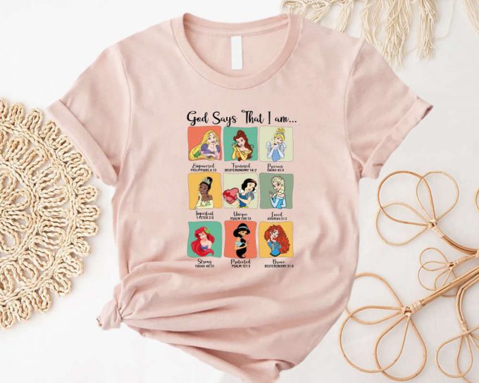 Disney Princess Shirt God Says Tee Disney Girl Trip Women S Birthday &Amp; More 2