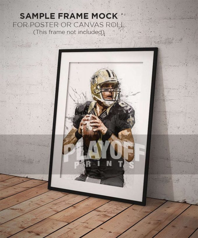 Drew Brees Poster For Home Decor Gift, New Orleans Saints 4