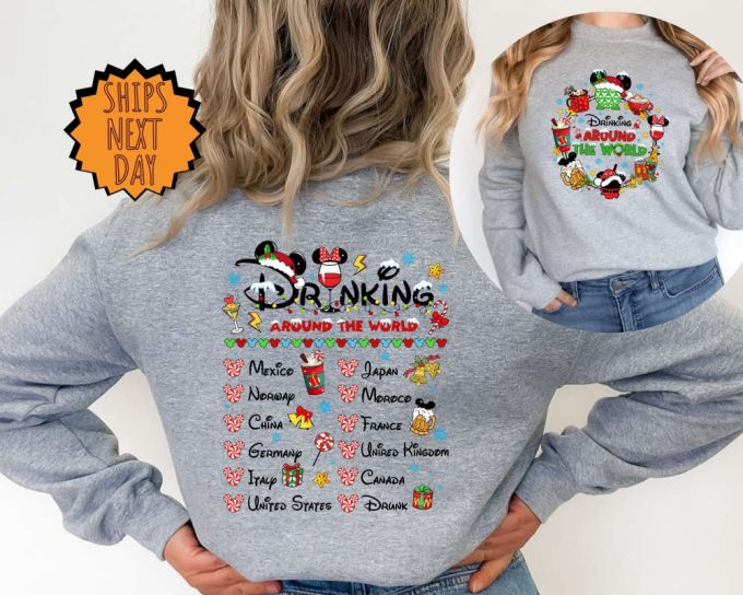 Drinking Around The World Sweatshirt ,Xmas Disney Drinks Hoodie, Two Sided World Traveler Sweater, Disney Drinking Shirt, Epcot Disney Gift 2