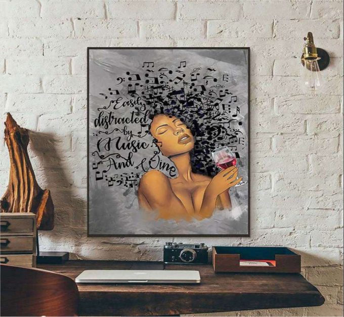 Easily Distracted By Music And Wine Poster For Home Decor Gift For Home Decor Gift 2