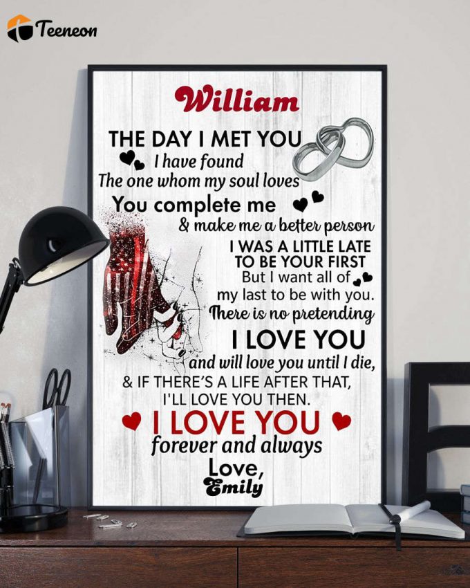 Firefighter Valentine Customize The Day I Met You Poster For Home Decor Gift Pa121 1