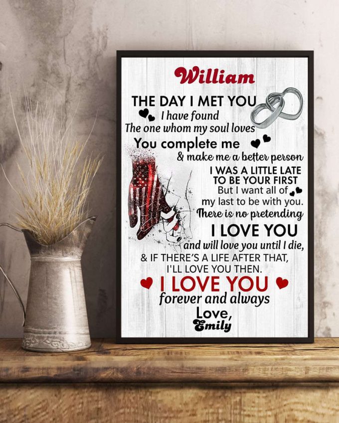 Firefighter Valentine Customize The Day I Met You Poster For Home Decor Gift Pa121 3