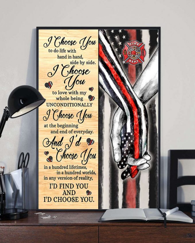 Firefighter Valentine I Choose You Poster For Home Decor Gift Vertical Poster For Home Decor Gift Pa73 2