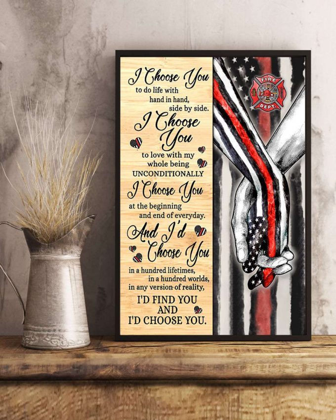 Firefighter Valentine I Choose You Poster For Home Decor Gift Vertical Poster For Home Decor Gift Pa73 3