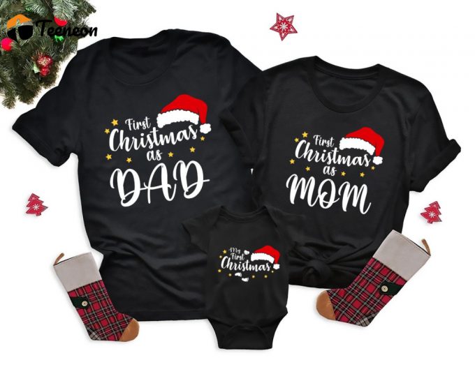 First Family Christmas Shirt: Mom &Amp;Amp; Dad Matching T-Shirts - Custom Family Christmas Tees 1