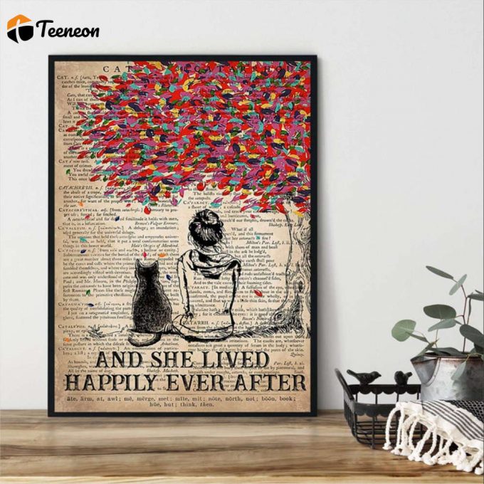 Girl And Cat And She Lived Happily Ever After Poster For Home Decor Gift For Home Decor Gift 1