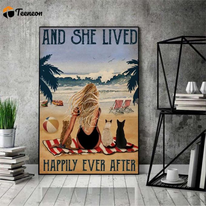 Girl And Cat In Beach And She Lived Happily Ever After Poster For Home Decor Gift For Home Decor Gift 1