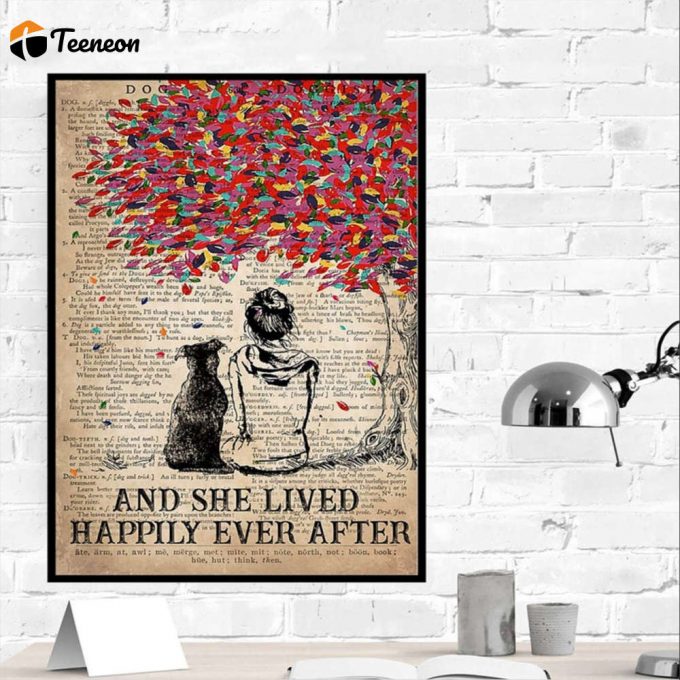 Girl And Dog And She Lived Happily Ever After Poster For Home Decor Gift For Home Decor Gift 1