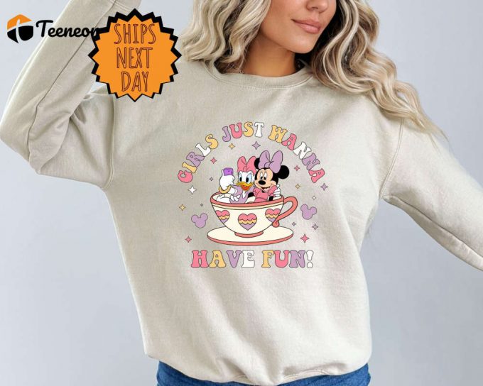 Disney Girls Just Wanna Have Fun Sweatshirt: Minnie Daisy Besties For Disneyworld Trip 1