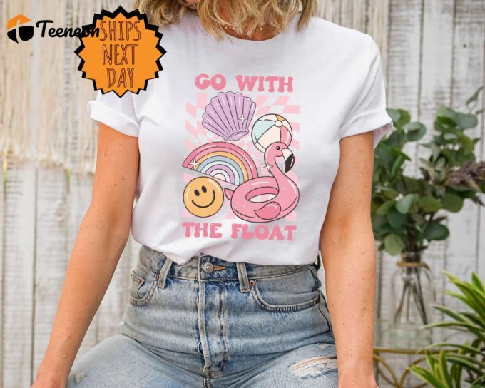 Go With The Float Shirt, Retro Summer T-Shirt, Beach Shirt, Oversized Graphic Tee, Vacation Shirt, Bathing Suit Cover Up Shirt, Gift For Her 1