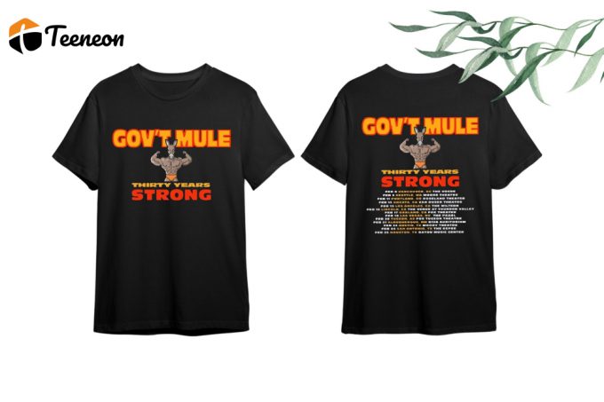 Get Ready For Gov T Mule S 30 Years Strong Tour 2024 With Exclusive Fan Shirts – Shop Now! 1