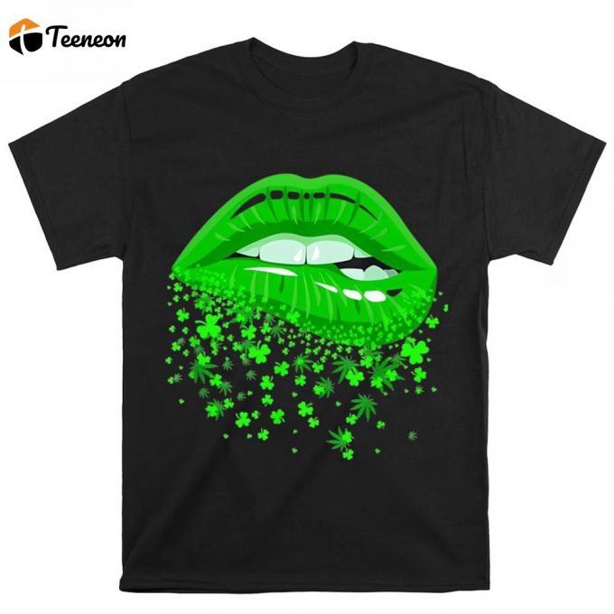 Green Lipstick Marijuana Shamrock Sexy Lip St Patricks Day T Shirt 1