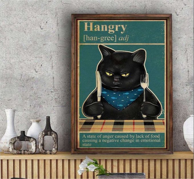 Hangry A State Of Anger Poster For Home Decor Gift For Home Decor Gift 2