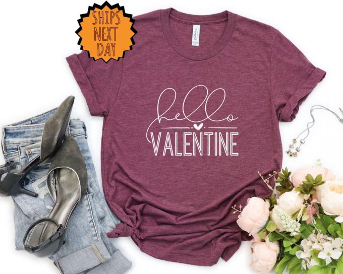 Hello Valentine Shirt, Valentine Love Shirt, Valentines Day Gift Shirt, Cute Valentine Day Shirt, Valentines Day Gift Shirt, Valentine Shirt 2