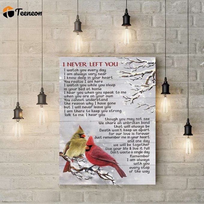 I Never Left You Red Bird Couple Poster For Home Decor Gift For Home Decor Gift 1