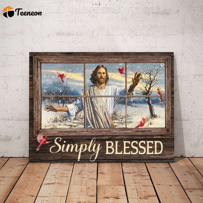 Jesus Simply Blessed Red Bird Poster For Home Decor Gift For Home Decor Gift 1