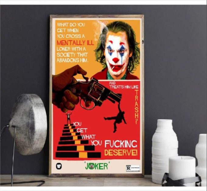 Joker What Do You Get When You Cross A Mentally Poster For Home Decor Gift For Home Decor Gift 2