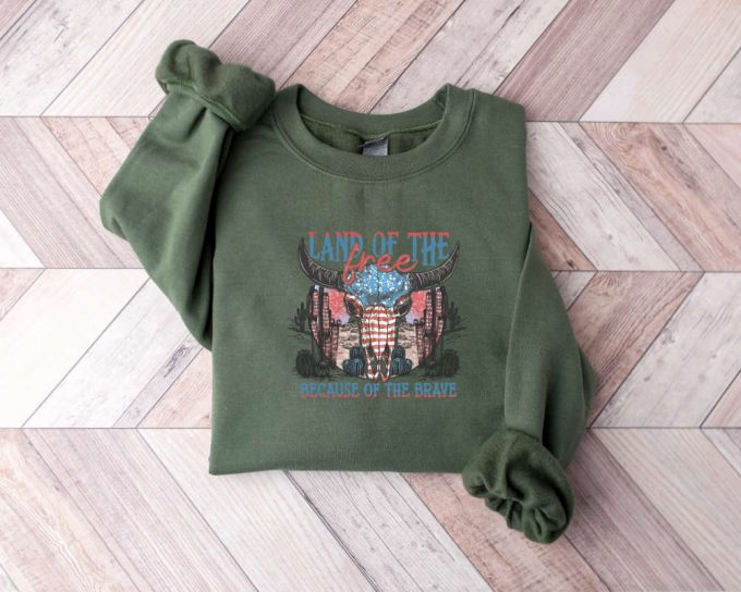 Land Of The Free Because Of The Brave Sweatshirt,4Th Of July Sweater,Independence Day,Western America Sweater,Country Sweater,Western Skull 2