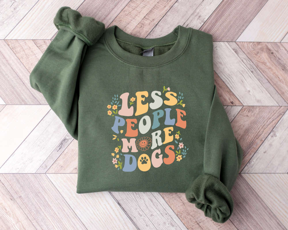 Less People More Dogs Sweatshirt, Animal Lover Sweater, Pet Lover Sweat, Dog Lover Gift, Funny Dog Sweater, Dog Mom Sweater, Dog Paw Sweater 179