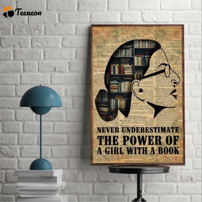 Love Reading Boo Notorious Rbg Never Underestimate The Power Of A Girl With A Book Poster For Home Decor Gift For Home Decor Gift 1