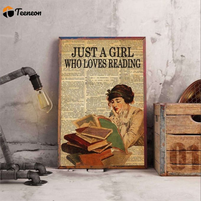 Love Reading Book Just A Girl Who Loves Reading Poster For Home Decor Gift For Home Decor Gift 1