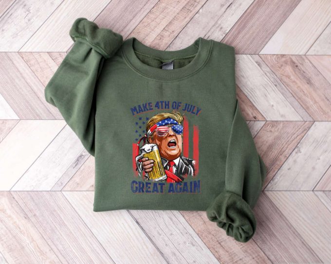 Make 4Th Of July Great Again Sweatshirt, Fourth Of July Sweater, Trump 4Th Of July Sweater, Trump 2024,Donald Trump 2024,Trump He’Ll Be Back