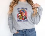 Make 4th Of July Great Again Sweatshirt, Fourth Of July Sweater, Trump 4th Of July Sweater, TRUMP 2024,Donald Trump 2024,Trump He’ll Be Back