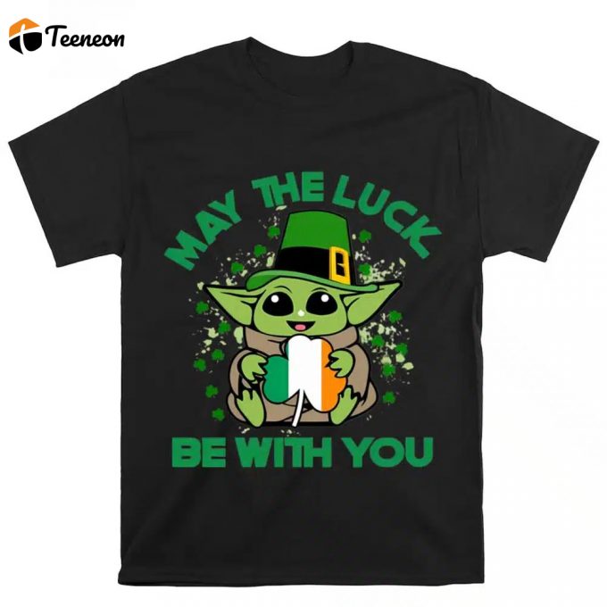 May The Luck Be With You St Patricks Day T Shirt, St Patricks Yoda T Shirt 1