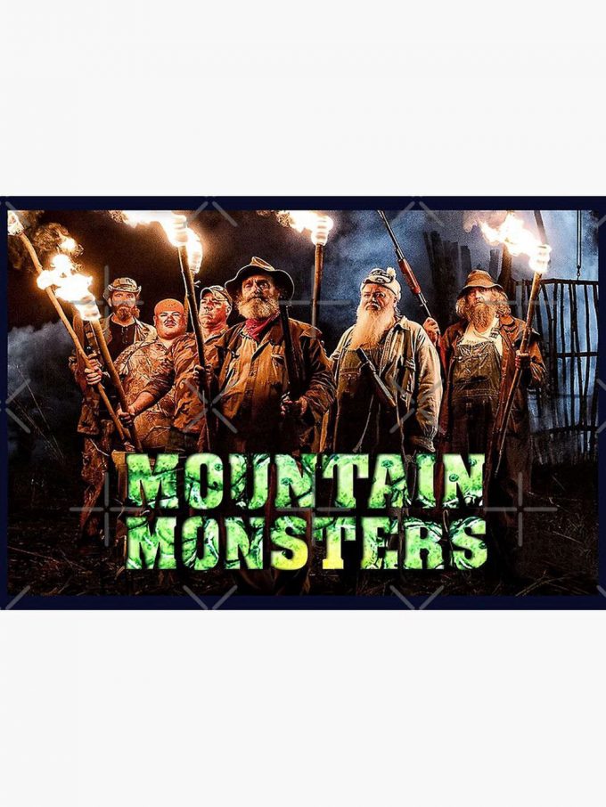 Mountain Monsters Idea Poster For Home Decor Gift 2